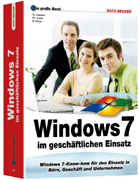 Windows 7 im geschäftlichen Einsatz