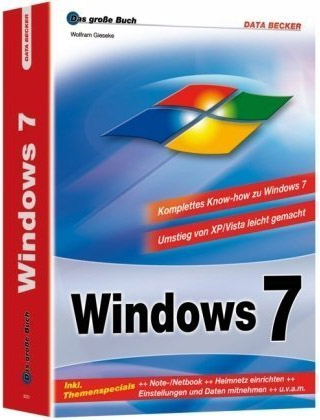 Das große Buch zu Windows 7